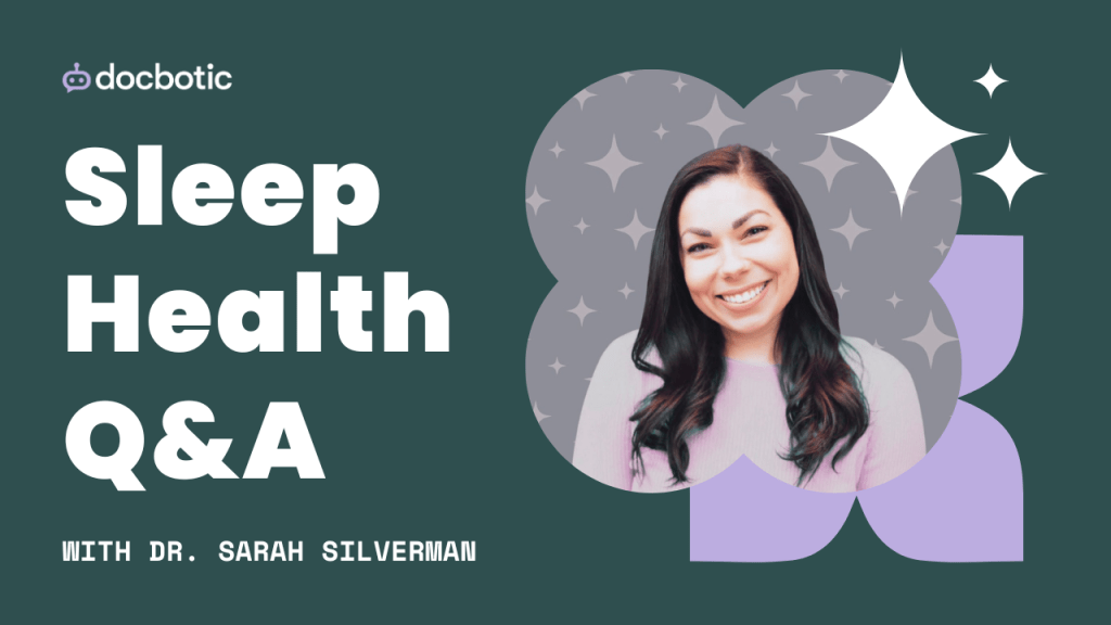 Sleep expert Dr. Silverman answers your&nbsp;questions!